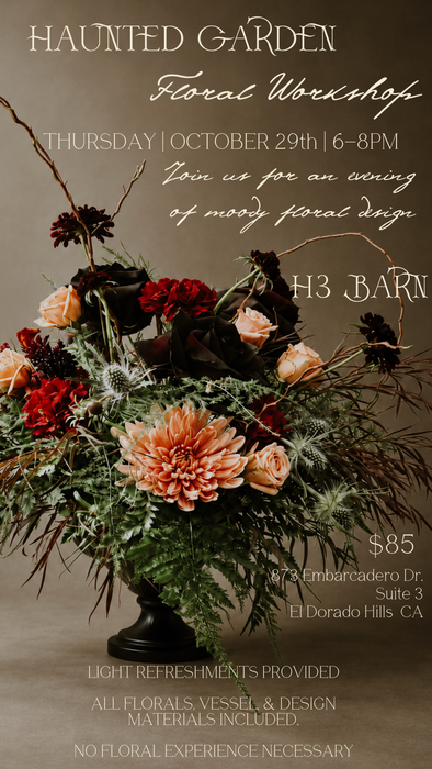 Haunted Garden Floral Workshop