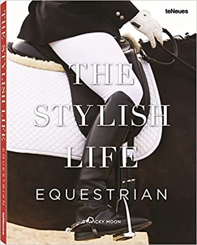 The Stylish Life Equestrian